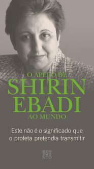 O apelo de Shirin Ebadi ao mundo