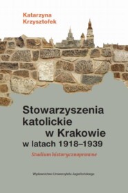 Stowarzyszenia katolickie w Krakowie w latach 1918-1939