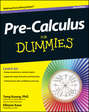 Pre-Calculus For Dummies