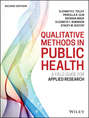 Qualitative Methods in Public Health