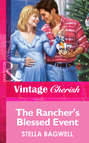 The Rancher\'s Blessed Event