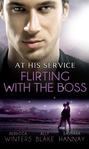 At His Service: Flirting with the Boss: Crazy about her Spanish Boss \/ Hired: The Boss\'s Bride \/ Blind Date with the Boss