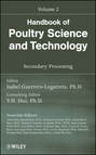 Handbook of Poultry Science and Technology, Secondary Processing