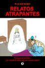 Relatos atrapantes