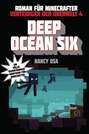 Deep Ocean Six