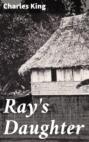 Ray\'s Daughter