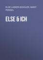 Else & Ich