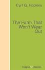 The Farm That Won\'t Wear Out
