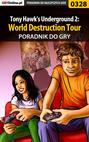 Tony Hawk\'s Underground 2: World Destruction Tour