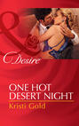 One Hot Desert Night