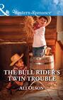 The Bull Rider\'s Twin Trouble