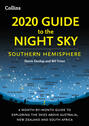 2020 Guide to the Night Sky Southern Hemisphere