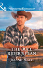 The Bull Rider\'s Plan
