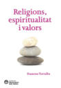 Religions, espiritualitat i valors