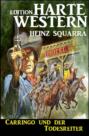 Carringo und der Todesreiter: Western