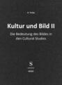 Kultur und Bild II