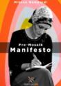 ProMosaik - Manifesto