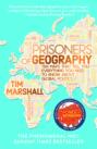 Prisoners of Geography