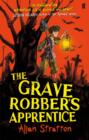The Grave Robber\'s Apprentice