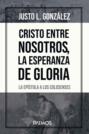 Cristo entre nosotros, la esperanza de gloria