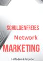 Schuldenfreies Network Marketing
