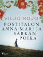 Postitalon Anna-Mari ja Särkän poika