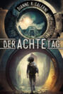 Der Achte Tag