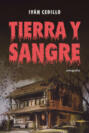 Tierra y sangre