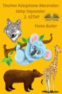 Tina’nın Kütüphane Maceraları -Vahşi Hayvanlar