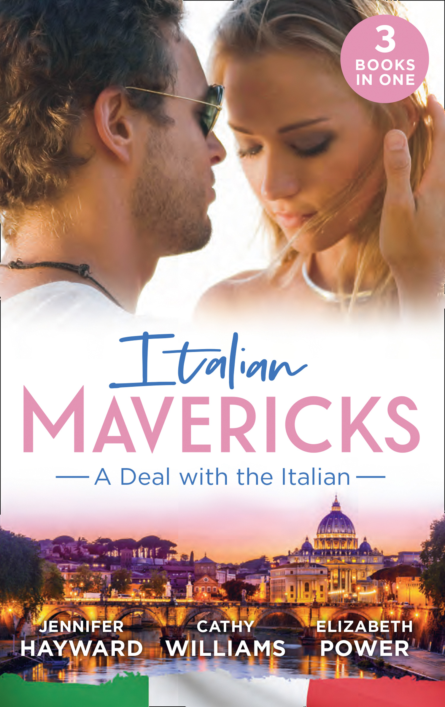 Italian Mavericks: A Deal With The Italian: The Italian\'s Deal for I Do \/ A Pawn in the Playboy\'s Game \/ A Clash with Cannavaro